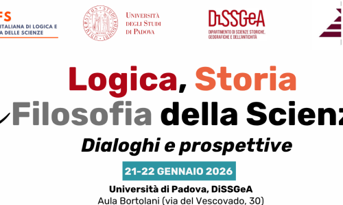 Logica, Storia e Filosofia della Scienza. Dialoghi e prospettive, Padova 21-22 gennaio 2026